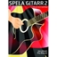 Spela Gitarr 2