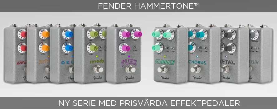 Hammertone - nya prisvärda effektpedaler från Fender