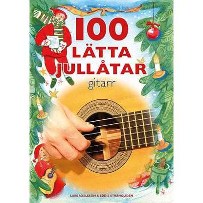 100 Lätta Jullåtar Gitarr