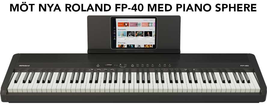 Rolands nya digitalpiano FP-40